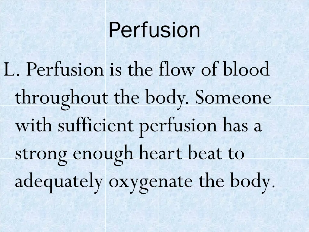 perfusion