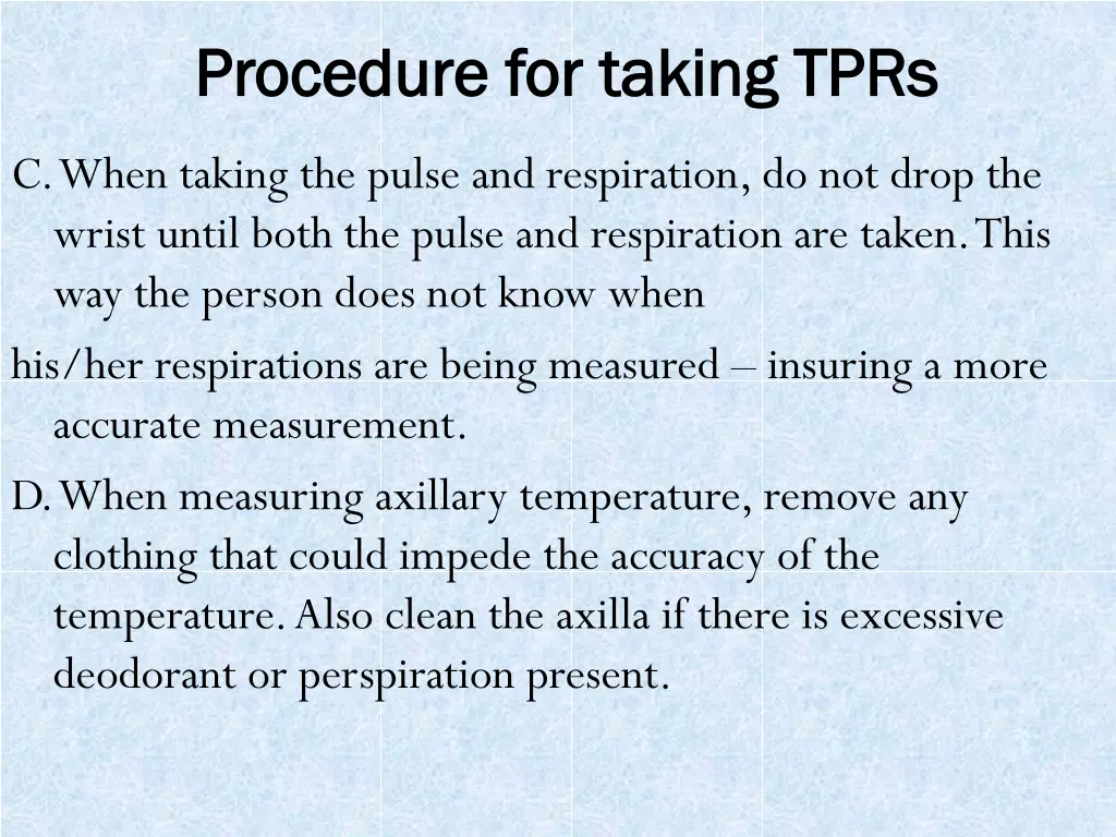 procedure for taking tprs procedure for taking 1