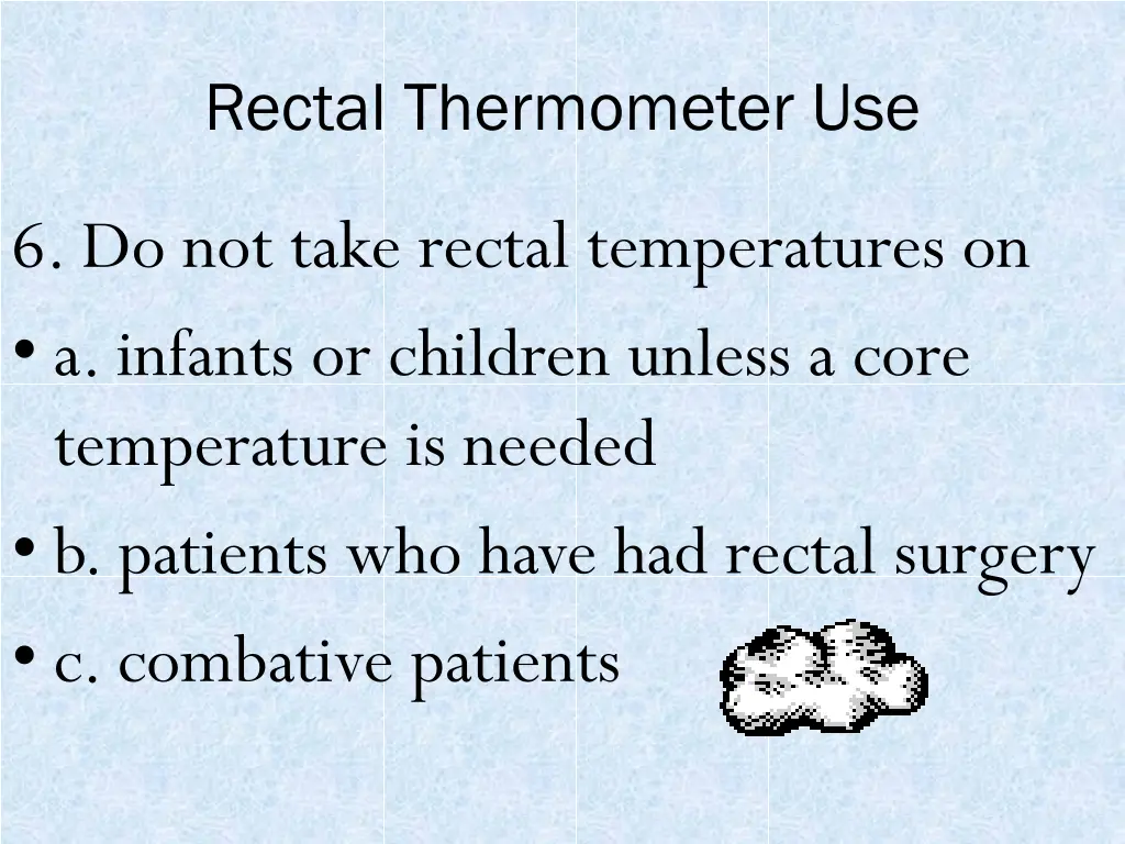 rectal thermometer use