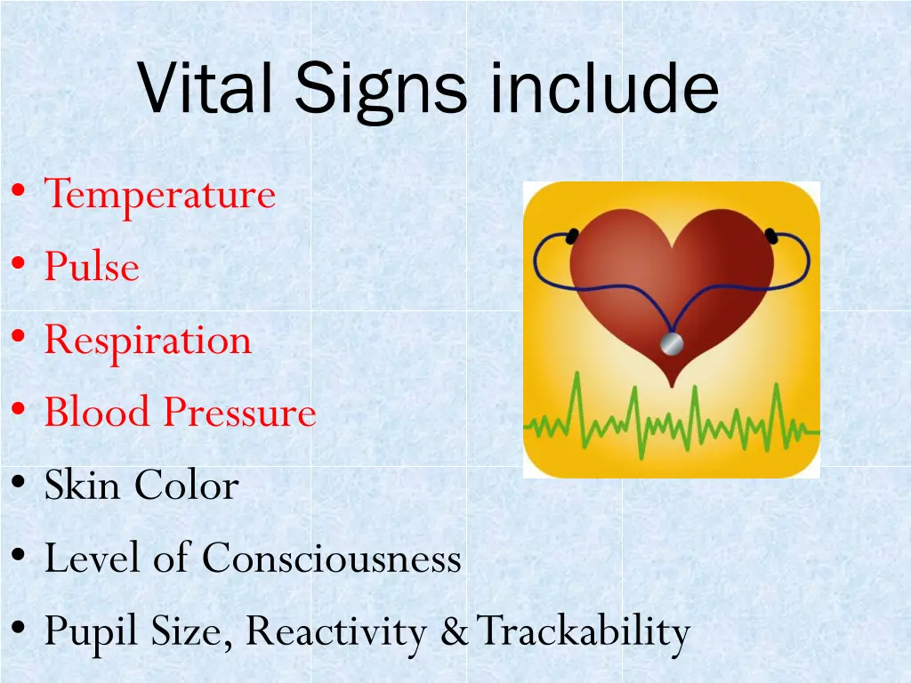 vital signs include