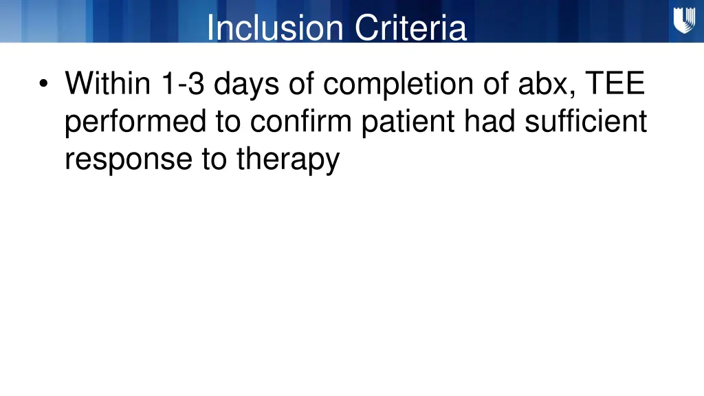 inclusion criteria 1