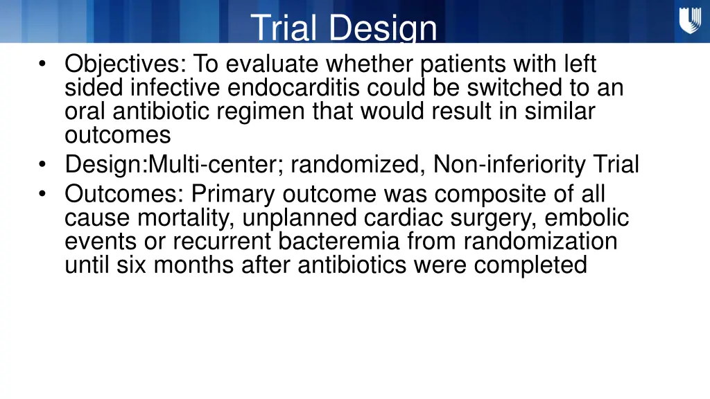 trial design