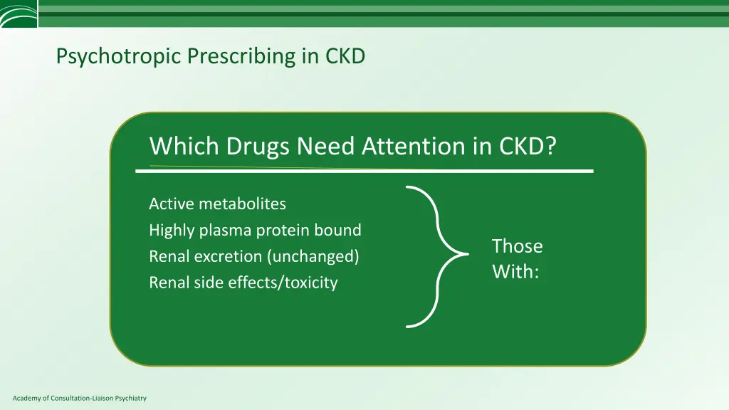 psychotropic prescribing in ckd 1