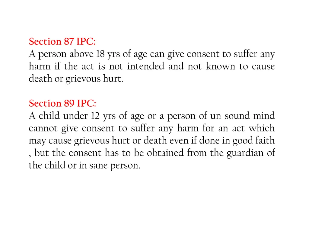 section 87 ipc a person above