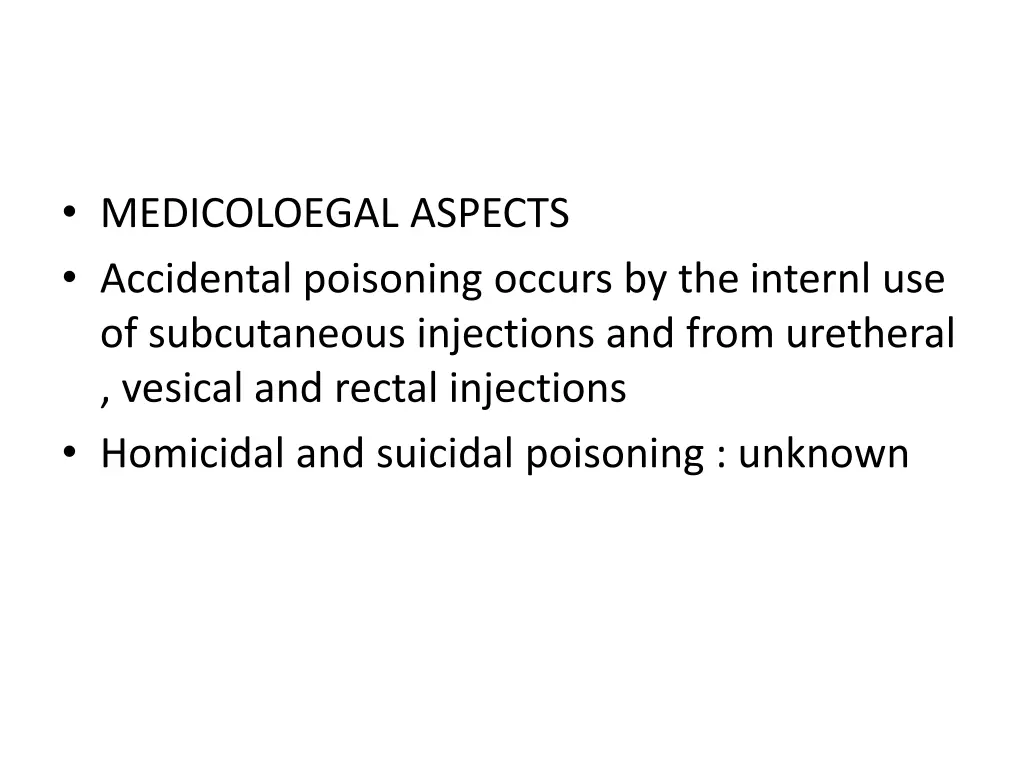 medicoloegal aspects accidental poisoning occurs