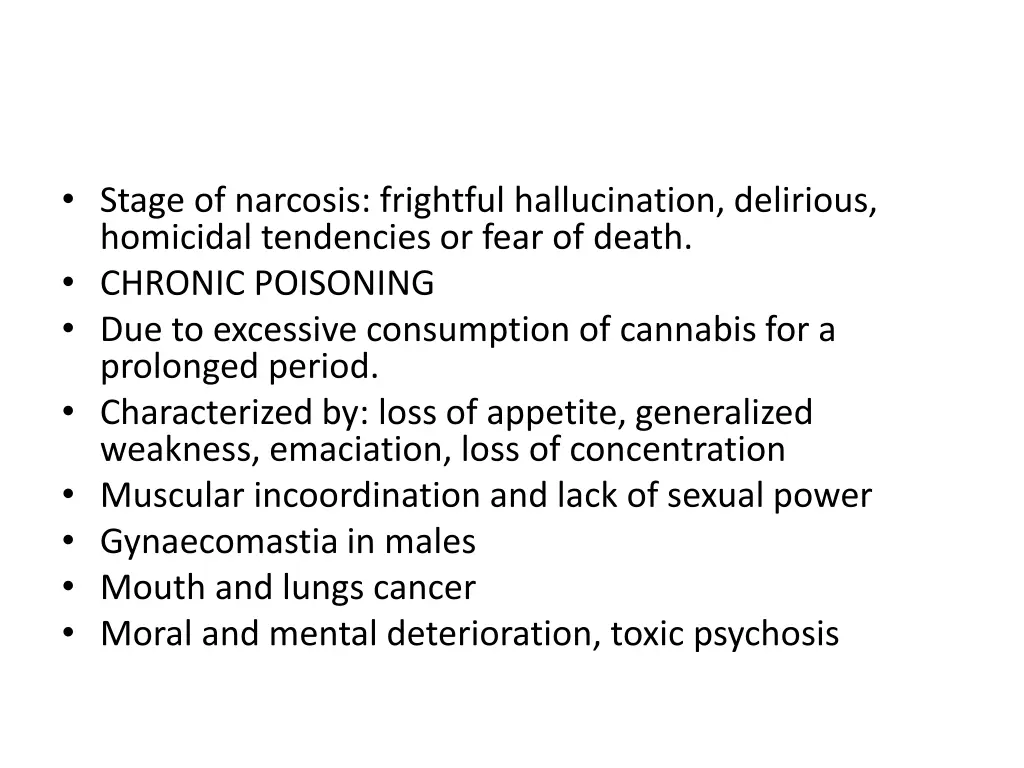 stage of narcosis frightful hallucination