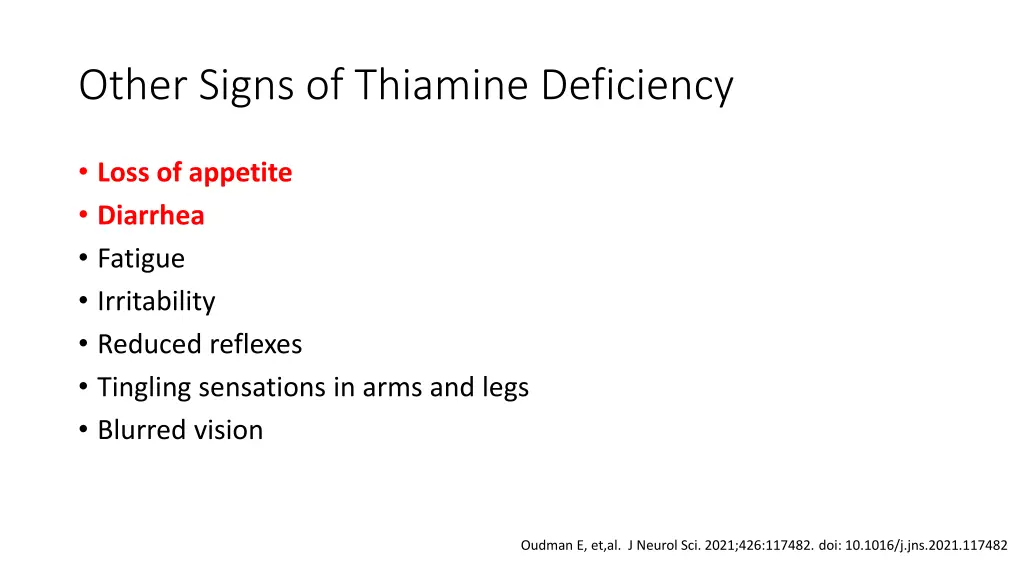 other signs of thiamine deficiency