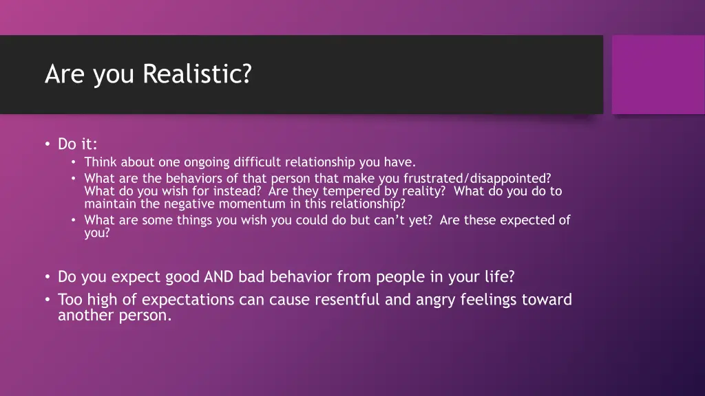 are you realistic