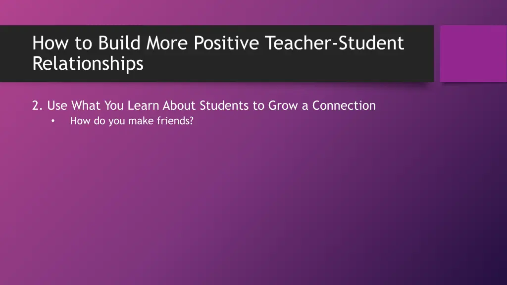 how to build more positive teacher student 1