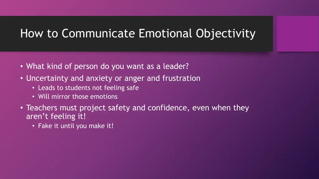 how to communicate emotional objectivity