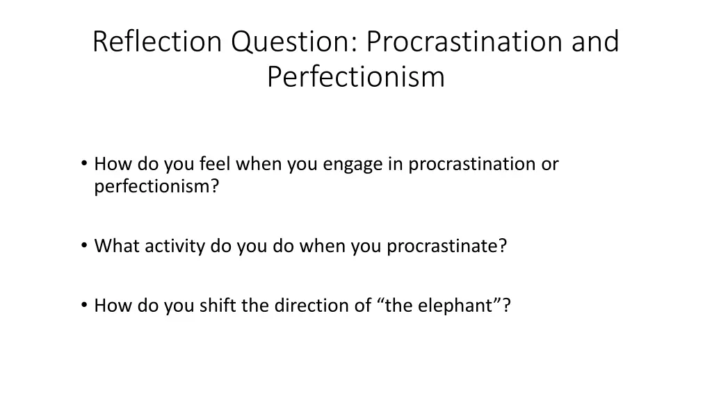 reflection question procrastination