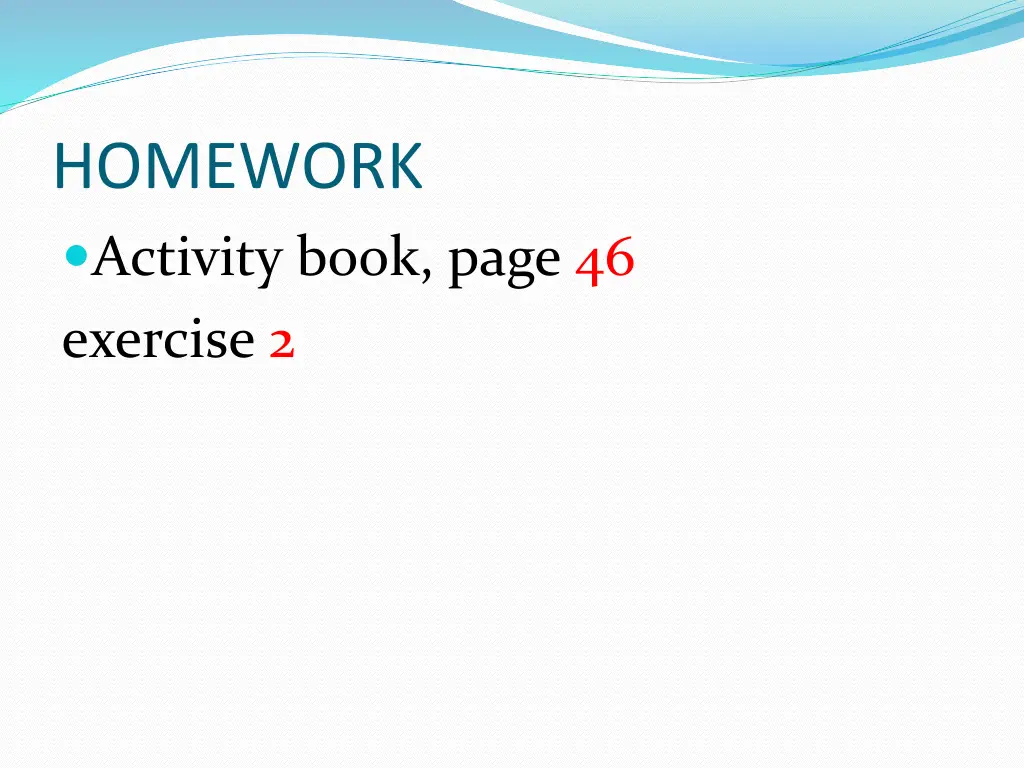 homework activity book page 46 exercise 2