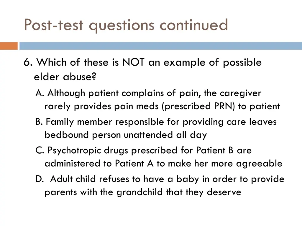 post test questions continued