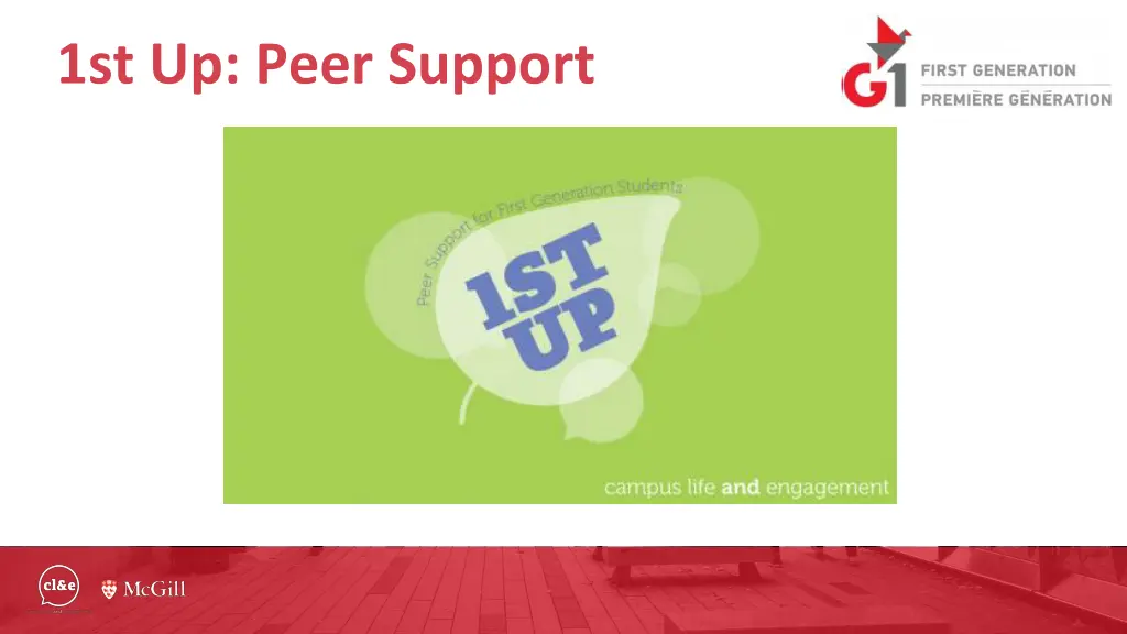 1st up peer support