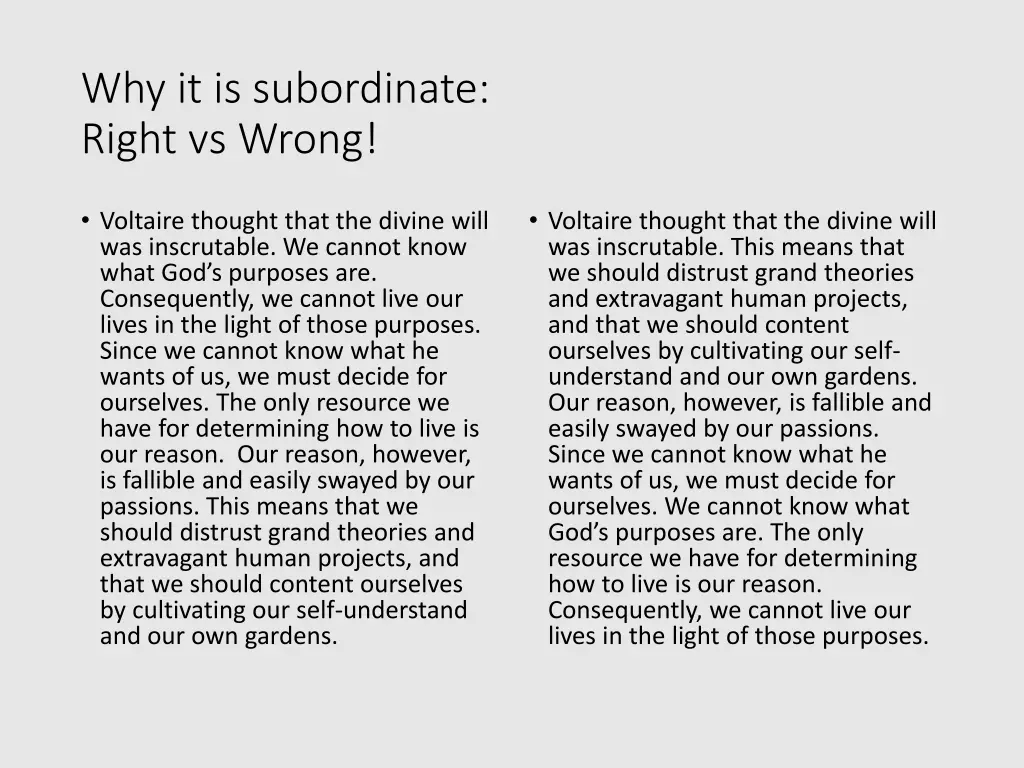 why it is subordinate right vs wrong