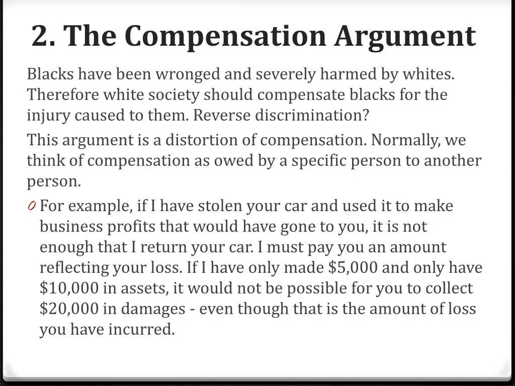 2 the compensation argument