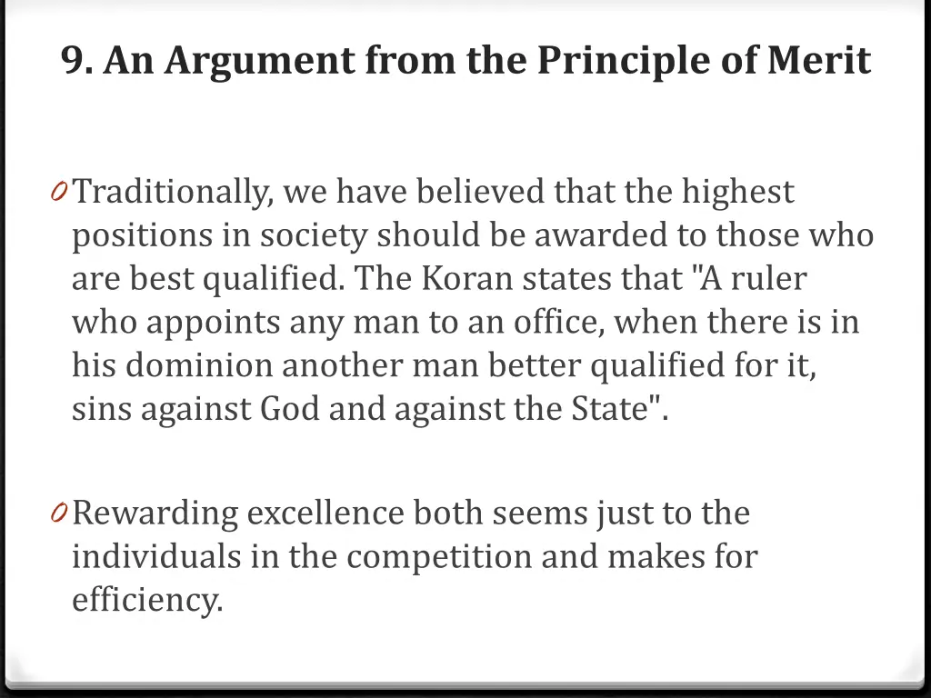 9 an argument from the principle of merit