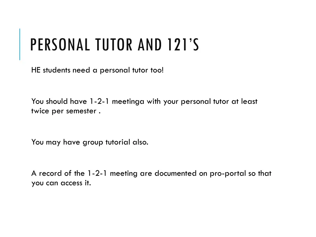 personal tutor and 121 s