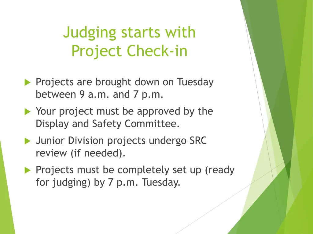 judging starts with project check in