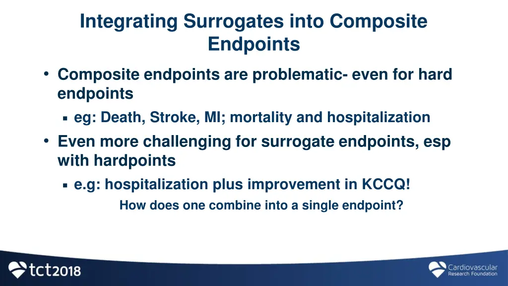 integrating surrogates into composite endpoints