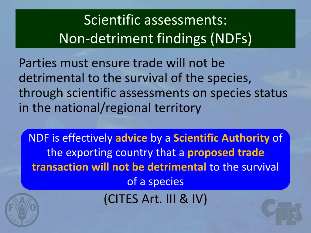 scientific assessments non detriment findings ndfs