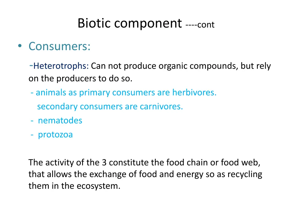 biotic component cont