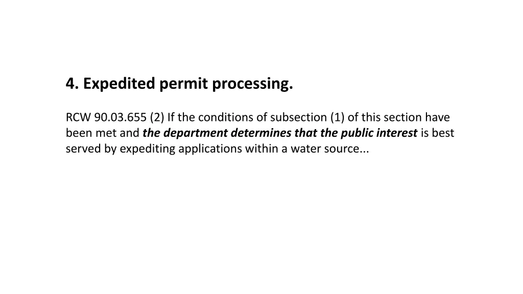 4 expedited permit processing