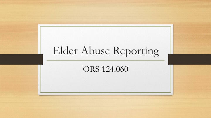 elder abuse reporting