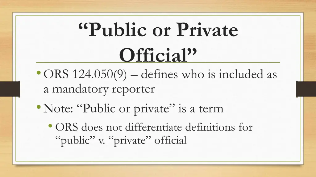 public or private official ors 124 050 9 defines