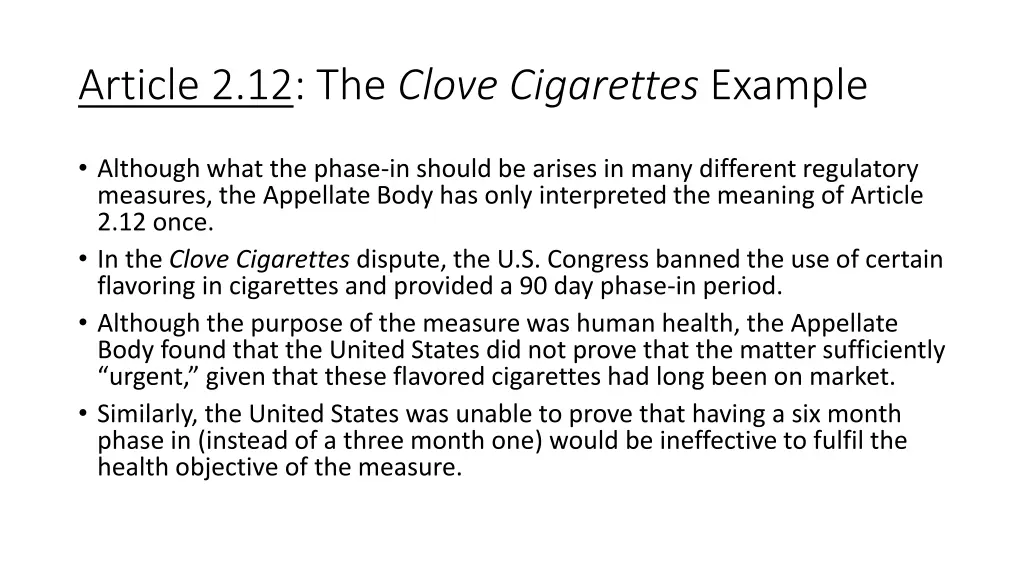 article 2 12 the clove cigarettes example