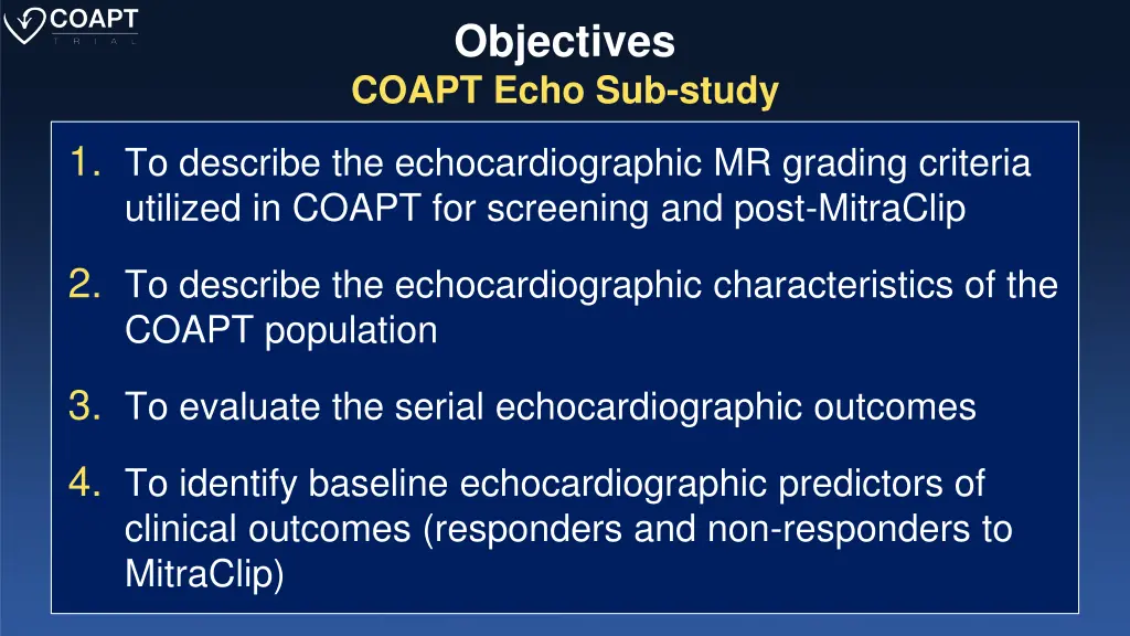 objectives coapt echo sub study