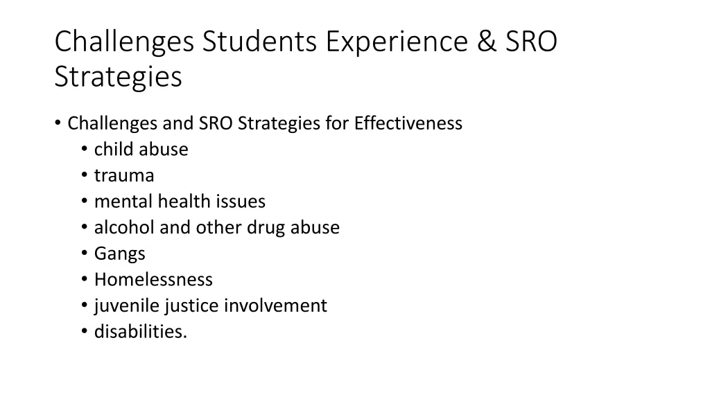 challenges students experience sro strategies