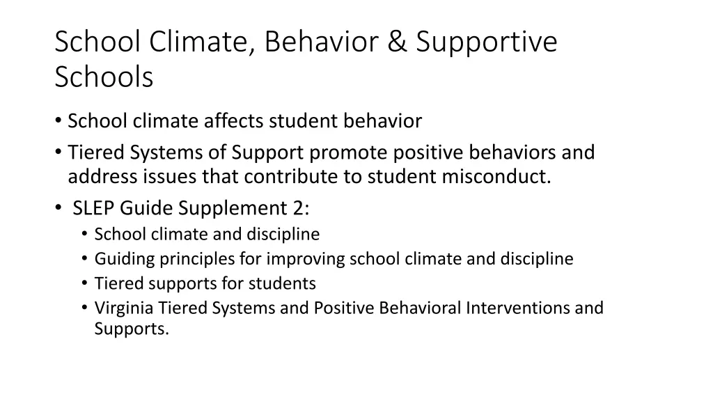 school climate behavior supportive schools