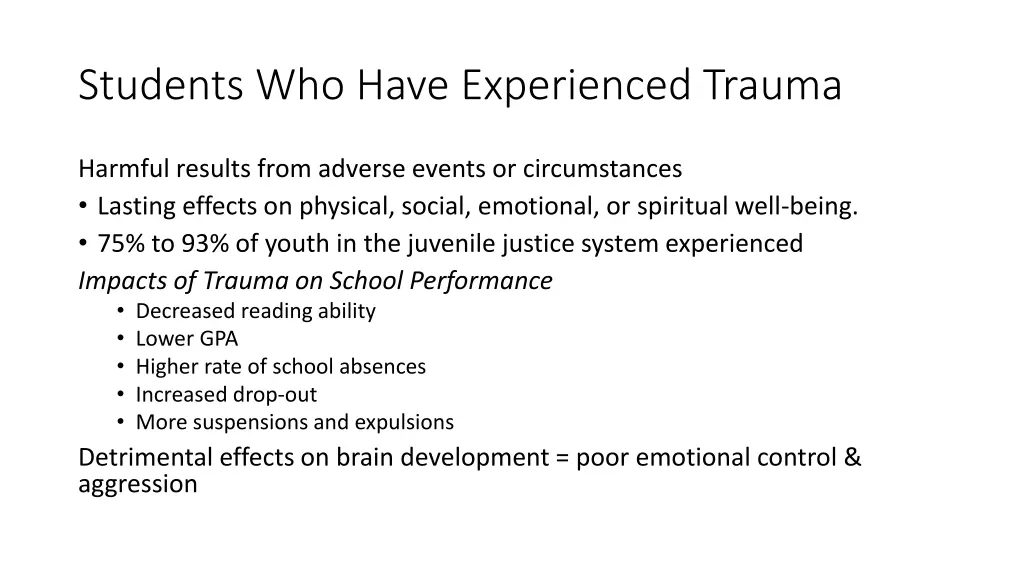 students who have experienced trauma