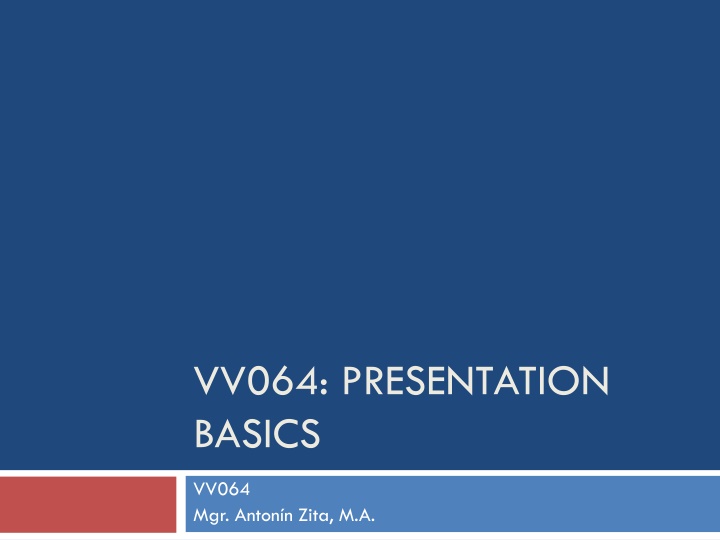 vv064 presentation basics