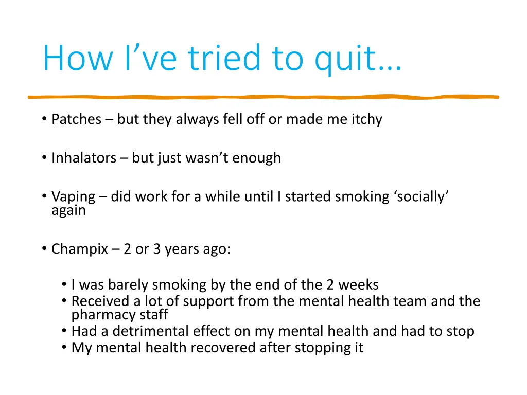 how i ve tried to quit