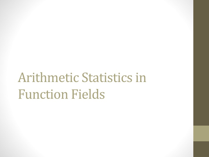 arithmetic statistics in function fields