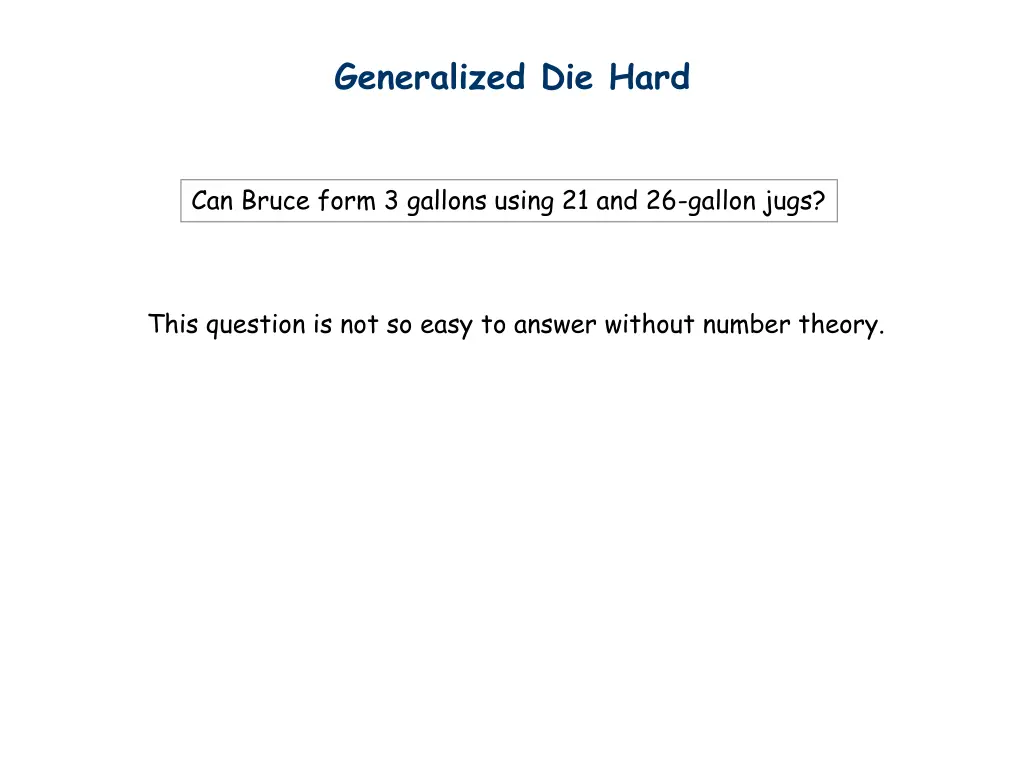 generalized die hard