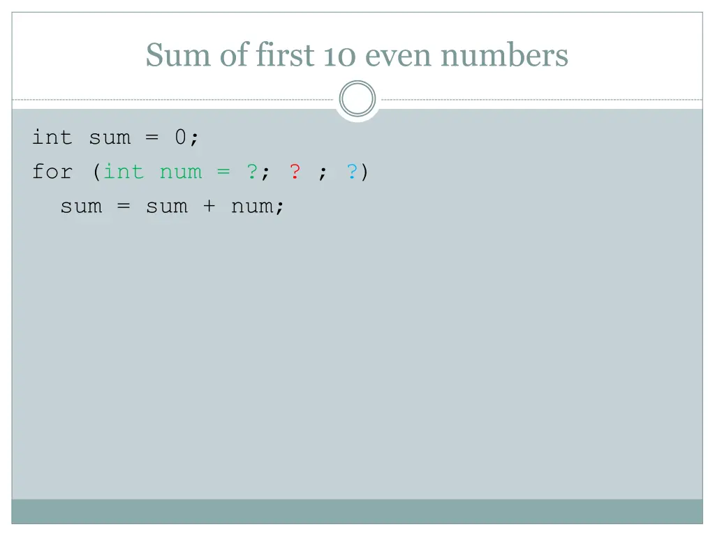 sum of first 10 even numbers