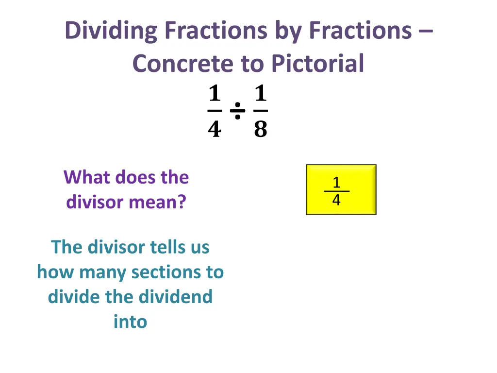 dividing fractions by fractions concrete 3