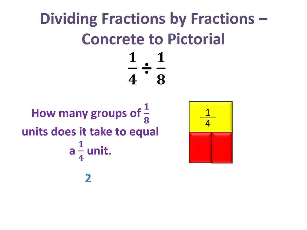 dividing fractions by fractions concrete 5