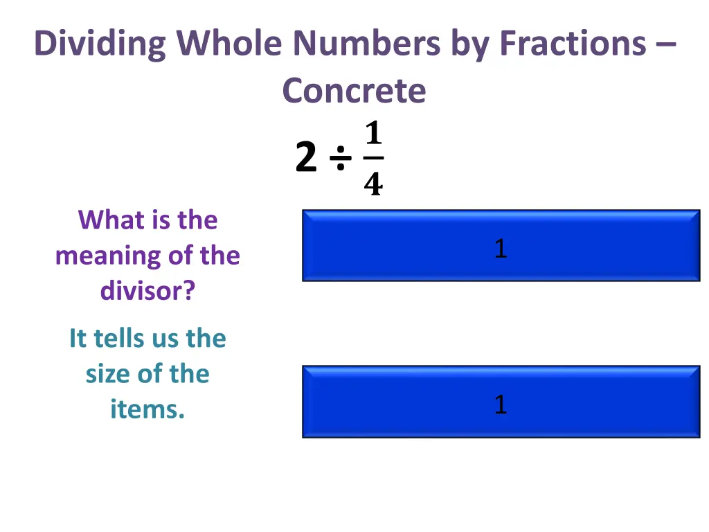 dividing whole numbers by fractions concrete 2 3