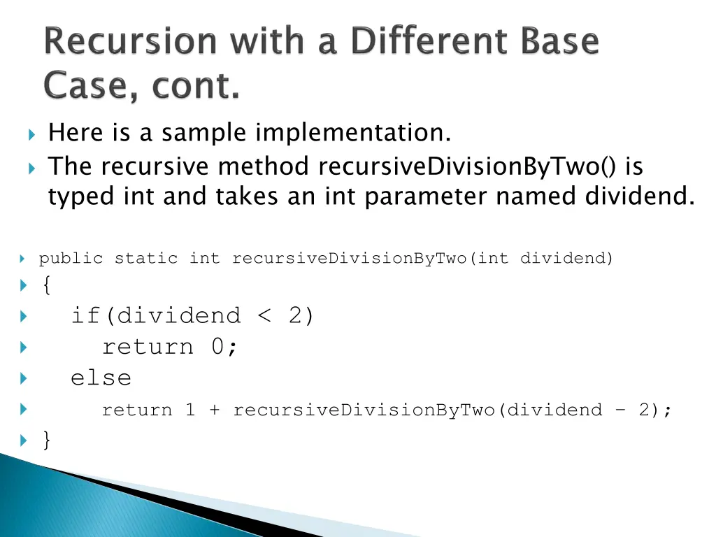 here is a sample implementation the recursive