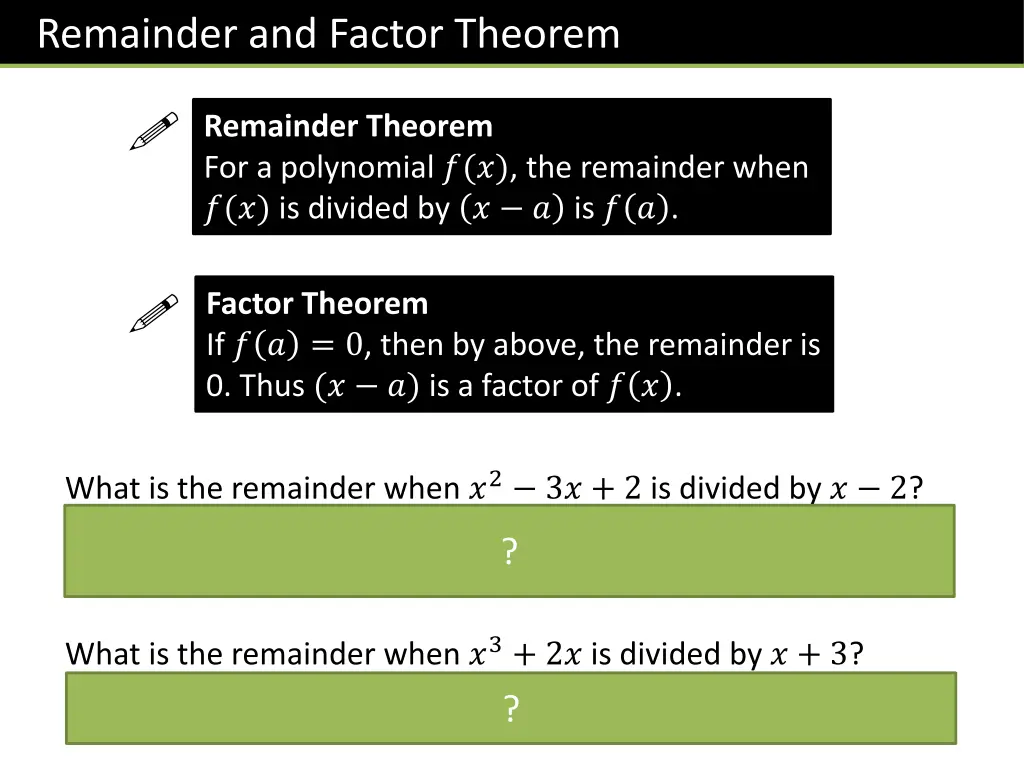 remainder and factor theorem 1