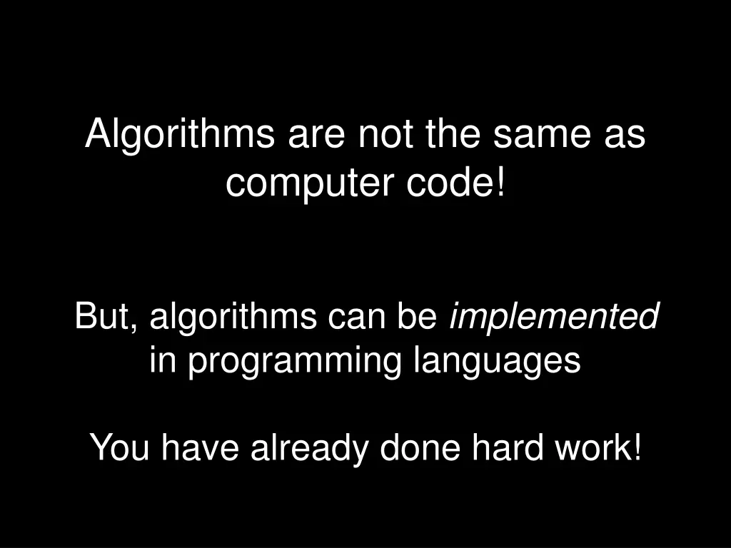 algorithms are not the same as computer code