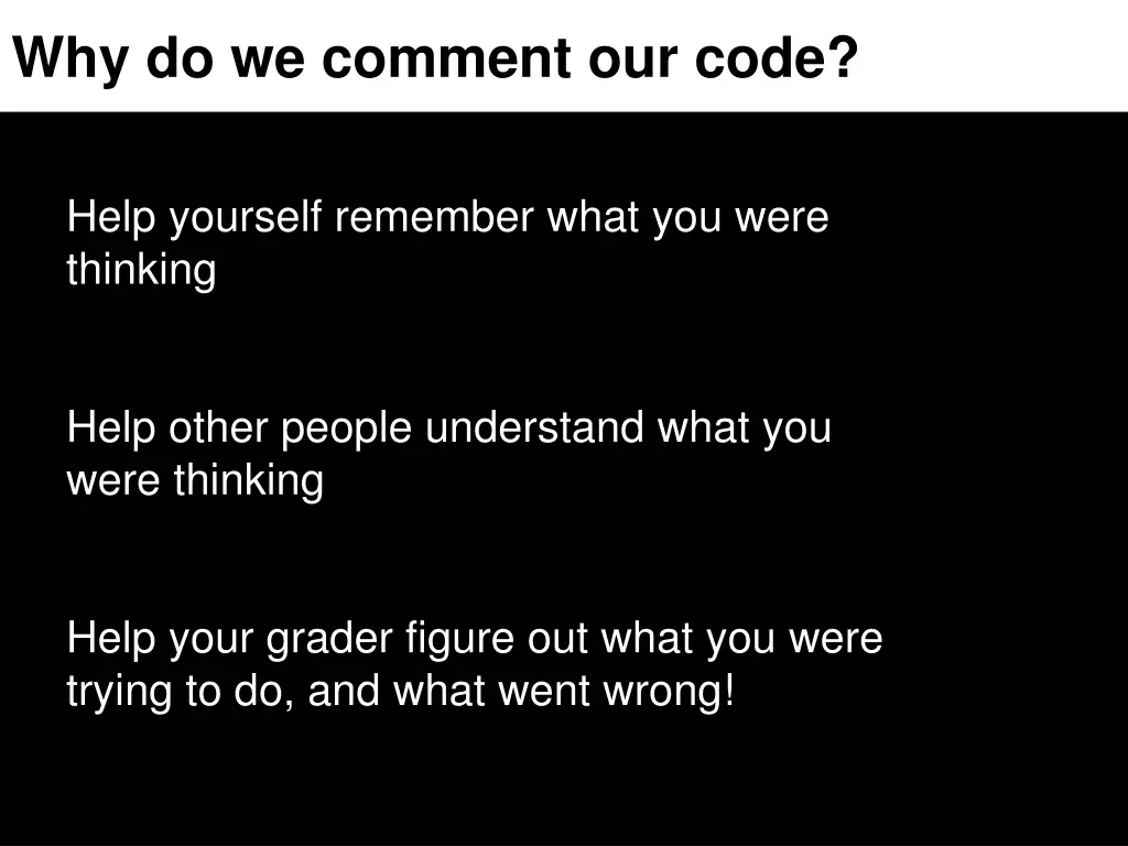 why do we comment our code