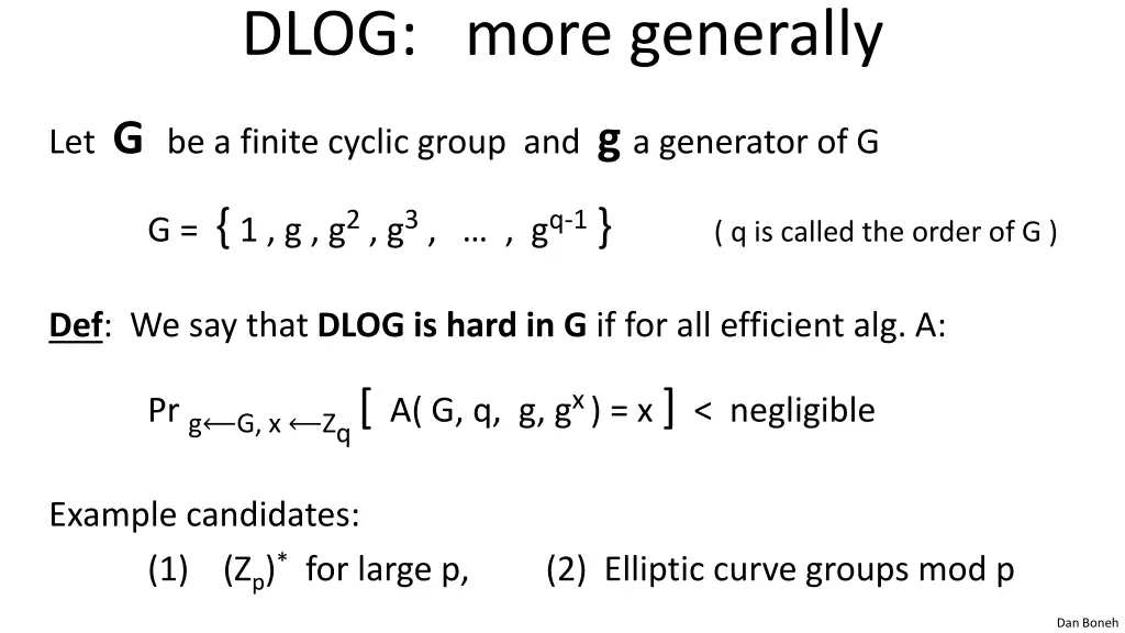 dlog more generally