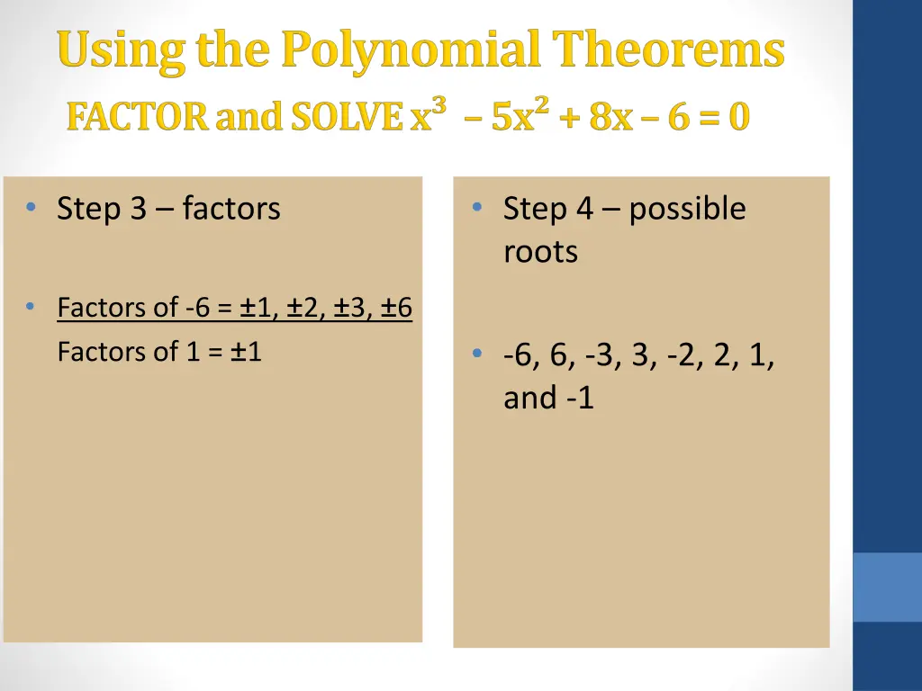 step 3 factors 1