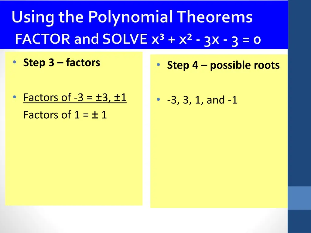 step 3 factors