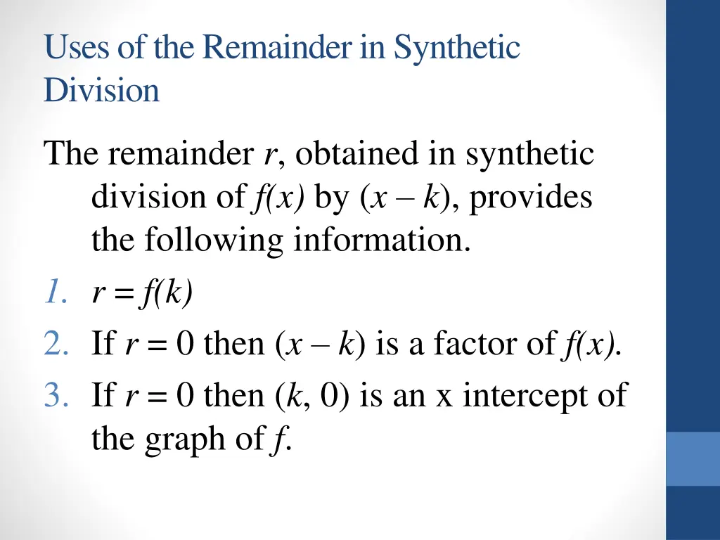 uses of the remainder in synthetic division